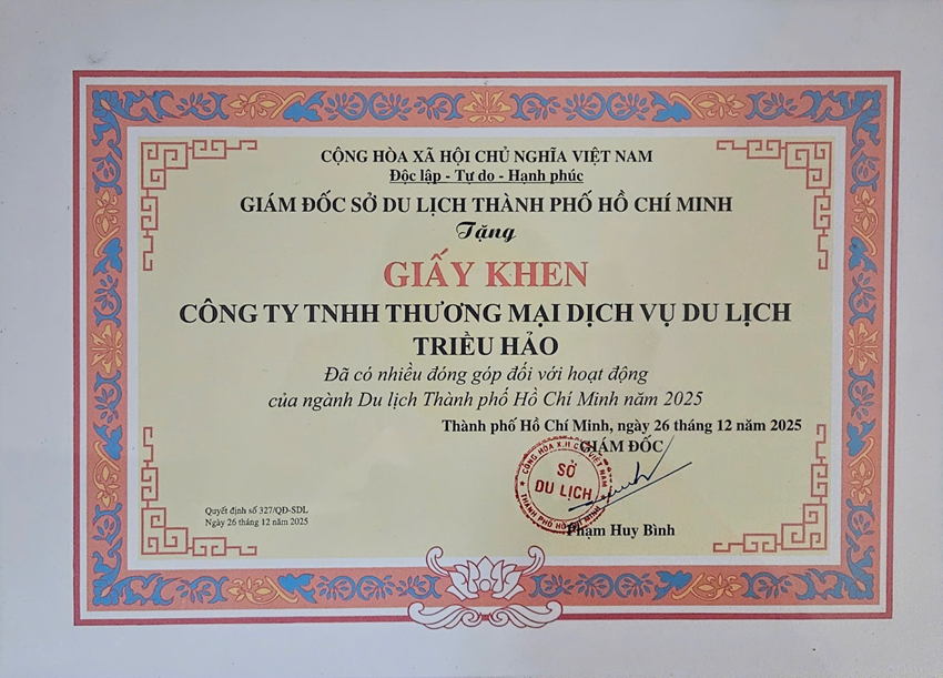 VINH DANH & TỰ HÀO – DU LỊCH TRIỀU HẢO ĐƯỢC SỞ DU LỊCH TP.HCM KHEN THƯỞNG NĂM 2025